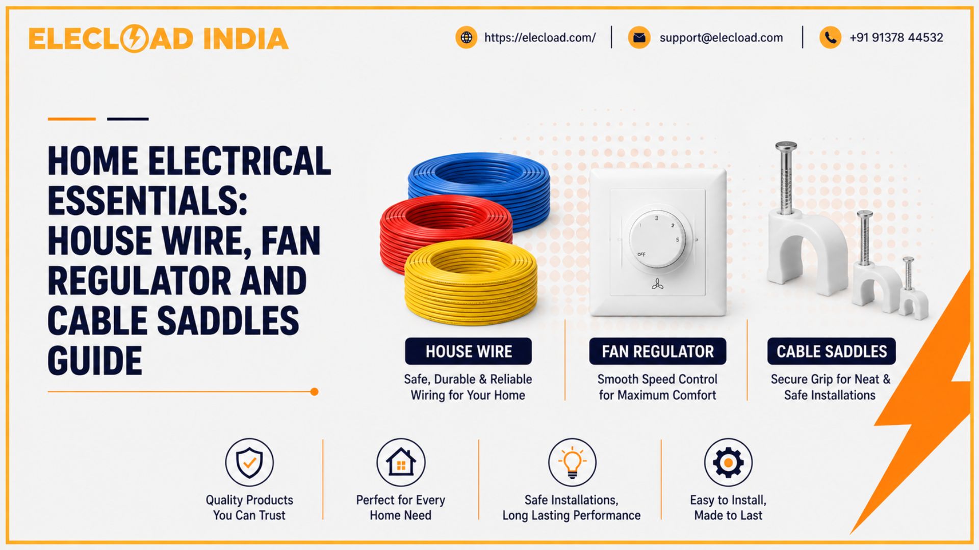 Home Electrical Essentials Guide Featuring House Wire, Fan Regulator and Cable Saddles